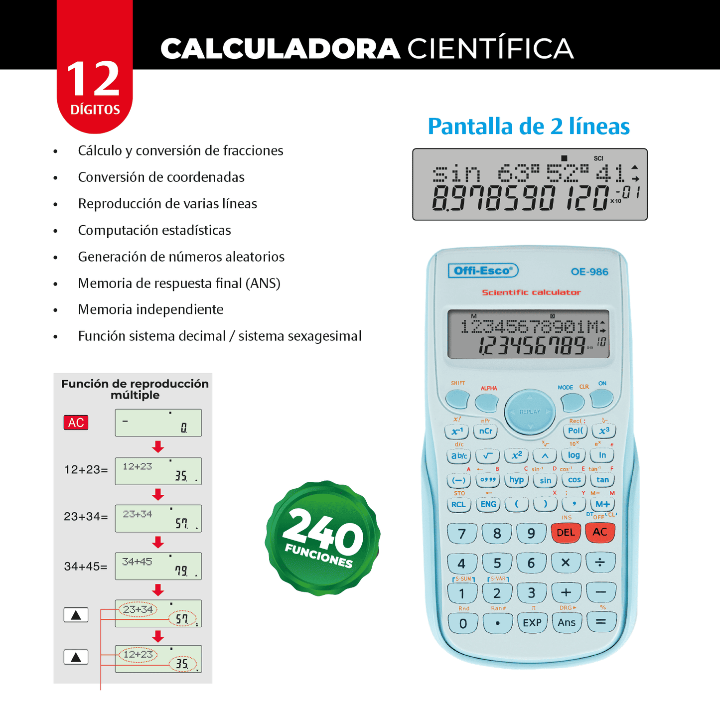 Calculadora científica OE-986 12 dígitos – 240 funciones OE-986 OFFIESCO