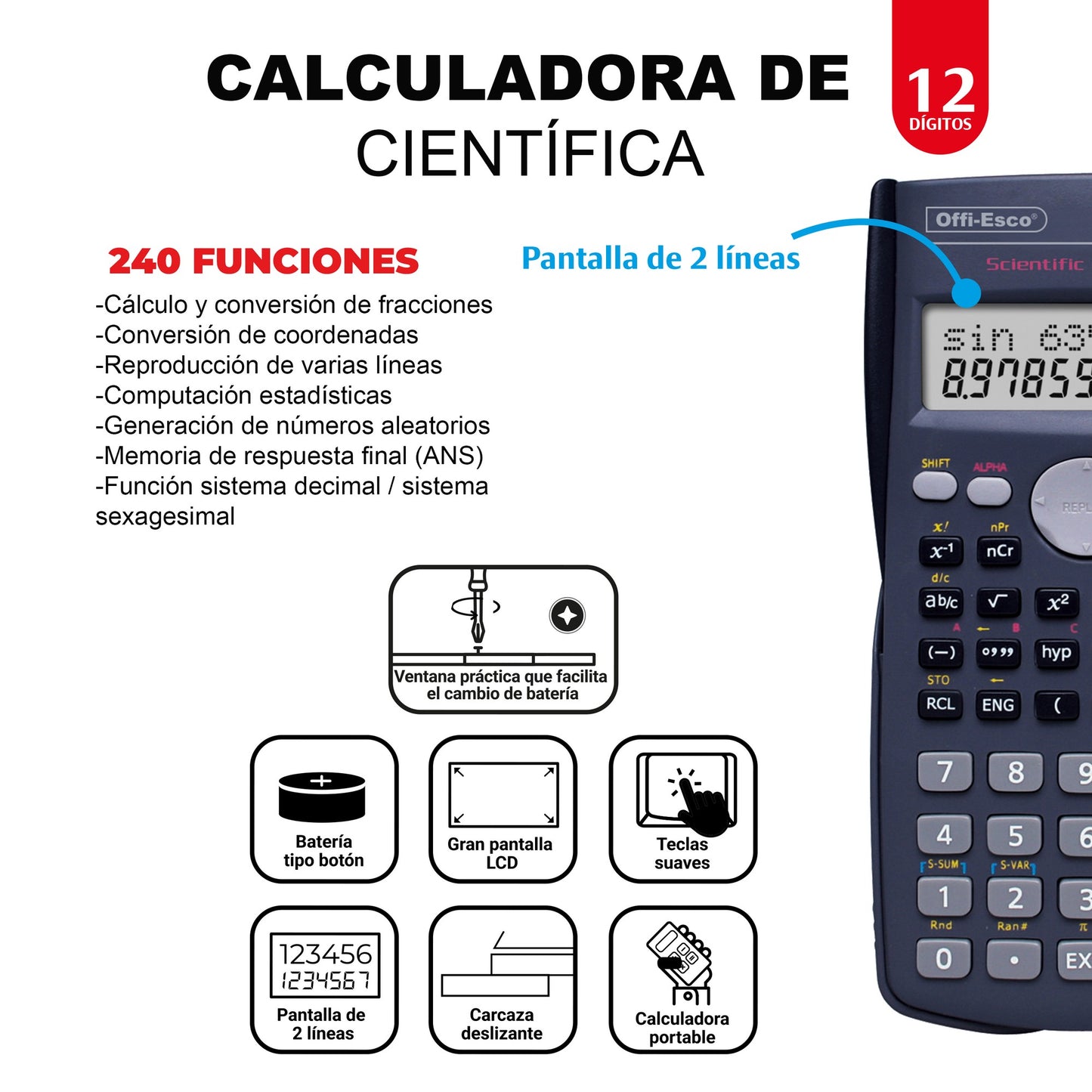 Calculadora científica 12 dígitos – 240 funciones OE-985